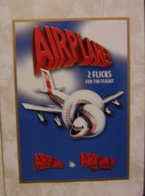 Airplane! 2 Flicks for the Flight
