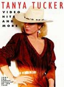 Tanya Tucker - The Video Hits and More
