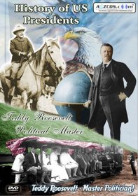 History of US Presidents: Teddy Roosevelt - Political Master (2-DVD Set)
