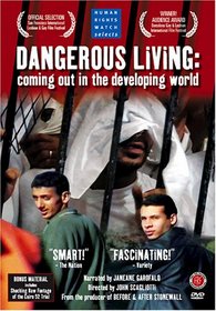 Dangerous Living - Coming Out in the Developing World