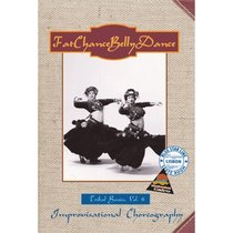 FatChanceBellyDance Tribal Basics Vol.6 Improvisational Choreography