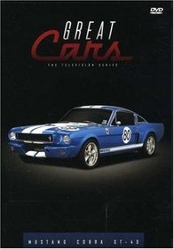Great Cars: Mustang - Cobra - GT40