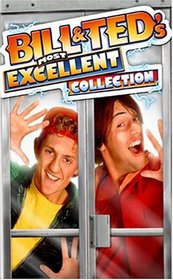 Bill & Ted's Most Excellent Collection