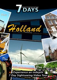7 Days  HOLLAND