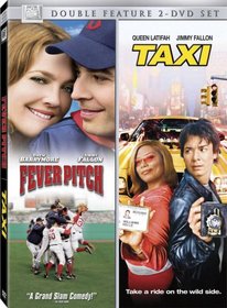 Taxi / Fever Pitch