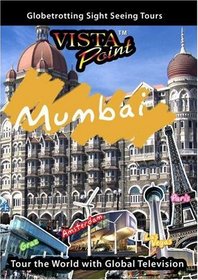 Vista Point  MUMBAI - India - Formerly Known as Bombay