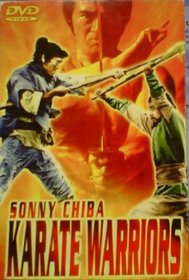 Sonny Chiba Karate Warriors