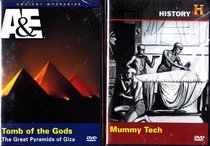 Mummy Tech , Tomb Of The Gods The Great Pyramids Of Giza : A&E The History Channel 2 Pack