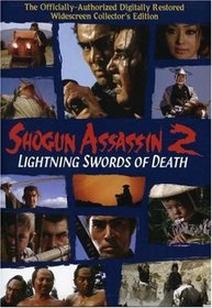 Shogun Assassin 2 - Lightning Swords of Death