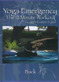 Yoga Emergency The 12 Minute Workout: Back