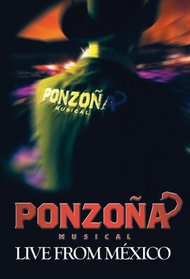 Ponzona Musical: Live from Mexico
