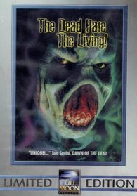 The Dead Hate The Living (Limited Edition)