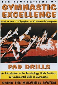 Gymnastic Excellence - 1: Pad Drills