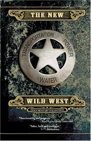 The New Wild West Documentary Collection