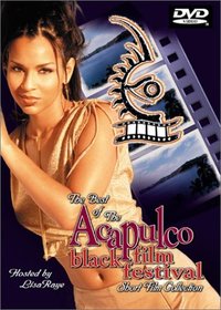 The Best of the Acapulco Black Film Festival