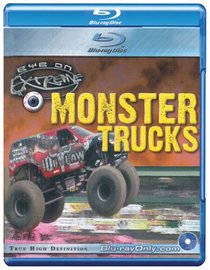 Eye on Extreme Monster Trucks [Blu-ray]