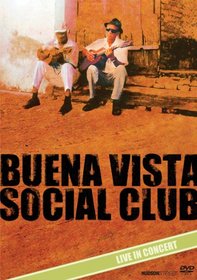 Buena Vista Social Club Live In Concert