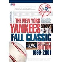 The New York Yankees World Series Films : 1996-2001