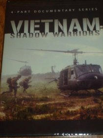 Vietnam: Shadow Warriors