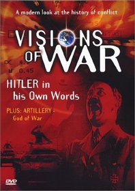Visions of War, Vol. 2: Hitler in His Own Words