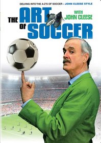 The Art of Soccer with John Cleese