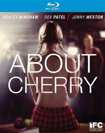 About Cherry [Blu-ray]