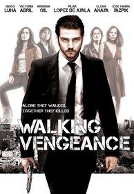 Walking Vengeance