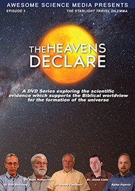 The Heavens Declare Vol.3 The Light Travel Dilemma