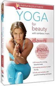 Yoga for Beauty with Rainbeau Mars: Dawn