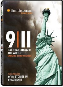 Smithsonian Channel: 9/11 - A Day That Changed the World & 9/11: Stories in Fragments