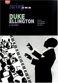 Swing Era - Duke Ellington in Hollywood