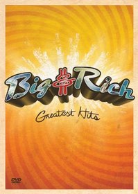 Big & Rich: Greatest Hits