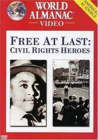 Free at Last: Civil Rights Heroes