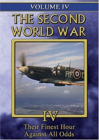 The Second World War, Vol. 4: Their Finest Hour/Against All Odds
