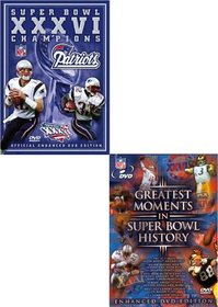 Super Bowl XXXVI Champions / Greatest Moments in Super Bowl History (2 pack)