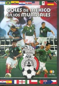 Goles De México En Los Mundiales