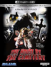 The House By The Cemetery [4K Ultra HD] [Blu-ray]