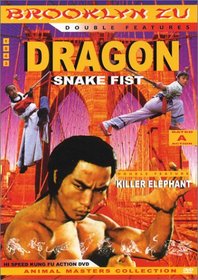 Dragon Snake Fist / Killer Elephant