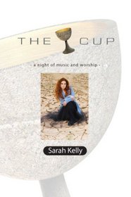 The Sarah Kelly: The Cup