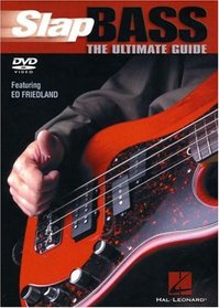 Slap Bass: The Ultimate Guide