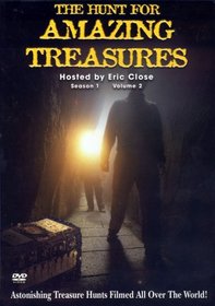 The Hunt For Amazing Treasures - Season 1 - Volume 2