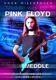 Rock Milestones: Meddle