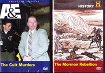 The Mormon Rebellion , The Cult Murders : A&E The History Channel LDS 2 pack collection