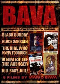 The Mario Bava Collection, Volume 1 (Black Sunday / Black Sabbath / The Girl Who Knew Too Much / Kill Baby Kill / Knives of the Avenger)
