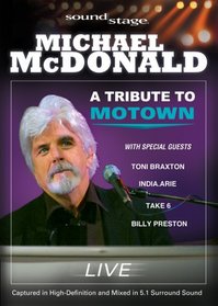 Soundstage: Michael McDonald - A Tribute to Motown Live