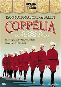 Delibes - Coppelia / Lyon National Opera Ballet (Maguy Marin)