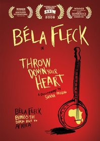 Bela Fleck: Throw Down Your Heart