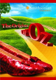 Smithsonian Channel: The Origins of Oz