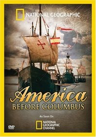 National Geographic: America Before Columbus