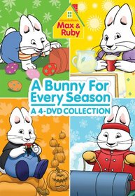 Max & Ruby: A Bunny for Every Season Collection